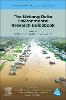 The Mekong Delta Environmental Research Guidebook