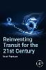 Reinventing Transit for the 21st Century