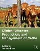 Clinical Diseases, Production, and Management of Cattle