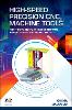 High-Speed Precision CNC Machine Tools