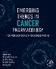 Emerging Trends in Cancer Pharmacology
