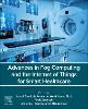 Advances in Fog Computing and the Internet of Things for Smart Healthcare