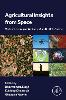 Agricultural Insights from Space