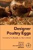 Designer Poultry Eggs