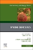 Immune Deficiency, An Issue of Immunology and Allergy Clinics of North America