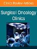 Lung Cancer, An Issue of Surgical Oncology Clinics of North America