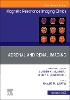 Adrenal and Renal Imaging, An Issue of Magnetic Resonance Imaging Clinics of North America