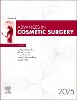 Advances in Cosmetic Surgery, 2025