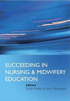 Succeeding in Nursing and Midwifery Education
