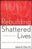 Rebuilding Shattered Lives