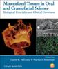 Mineralized Tissues in Oral and Craniofacial Science