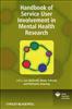 Handbook of Service User Involvement in Mental Health Research