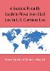 A Student-Friendly Guide to Move from Civil Law to U.S. Common Law