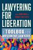 Lawyering for Liberation