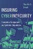Insuring Cyberinsecurity