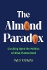 The Almond Paradox