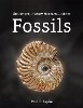 The Natural History Museum Guide to Fossils