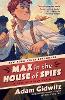 Max in the House of Spies