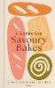 Recipes for Savoury Baking