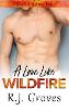 A Love Like Wildfire