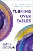 Turning over Tables