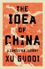 The Idea of China