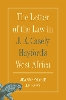The Letter of the Law in J. E. Casely Hayford's West Africa