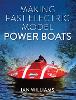 Making Fast Electric Model Power Boats