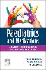 Paediatrics and Medications: A Resource for Guiding Nurses in Medication Administration