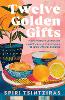 Twelve Golden Gifts