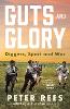 Guts and Glory