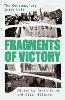 Fragments of Victory