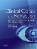 Clinical Optics and Refraction