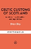 Celtic Customs of Scotland
