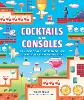 Cocktails and Consoles
