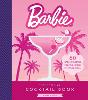 The Official Barbie Cocktail Book