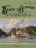 Boats of Summer, Volume 1: New York Harbor and Hudson River Day Passenger and Excursion Vessels of the Nineteenth Century