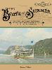 Boats of Summer, Volume 2: New York Harbor and Hudson River Day Passenger and Excursion Vessels of the Twentieth Century