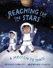 Reaching for the Stars: A Mission to Space