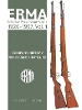 ERMA: Erfurter Maschinenfabrik, 1920-1997, Vol. 1: Company History - Rifles and Shotguns