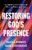 Restoring God's Presence