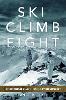 Ski, Climb, Fight Volume 77