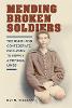 Mending Broken Soldiers
