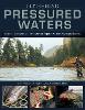 Fly Fishing Pressured Waters