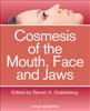 Cosmesis of the Mouth, Face and Jaws