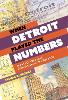 When Detroit Played the Numbers