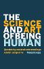 The Science and Art of Being Human