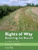 Rights of Way: Restoring the Record