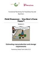 Estimating Crop Production and Storage Requirements