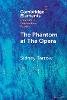 The Phantom at The Opera